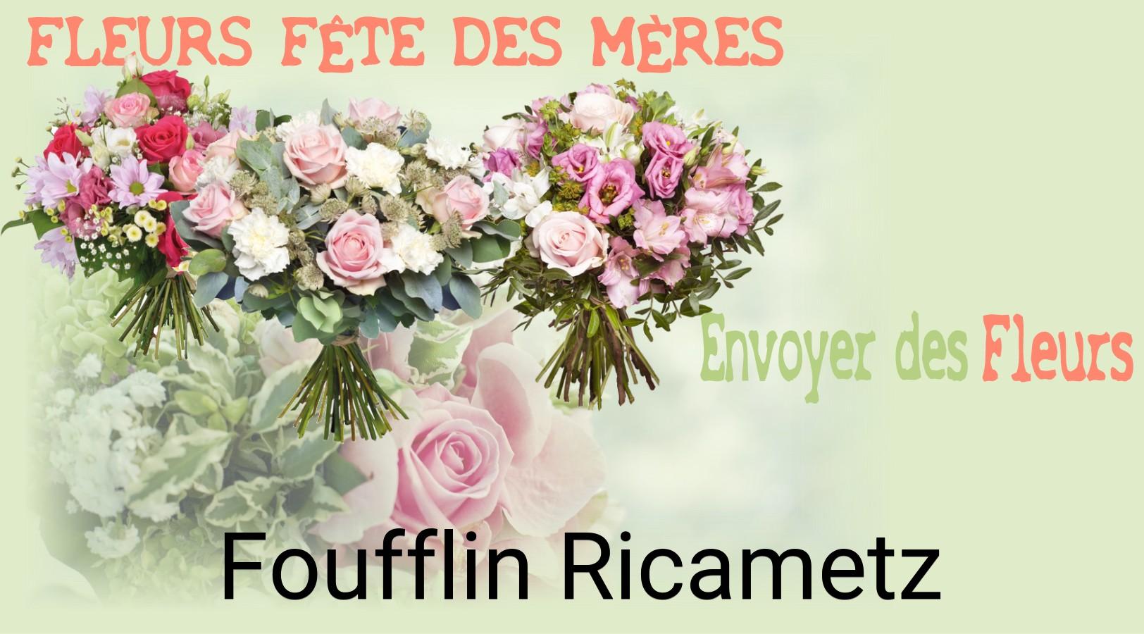 Bouquet de Fête des Mères livré à Foufflin-Ricametz